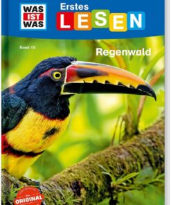 Tessloff WAS IST WAS Erstes Lesen Band 15. Regenwald