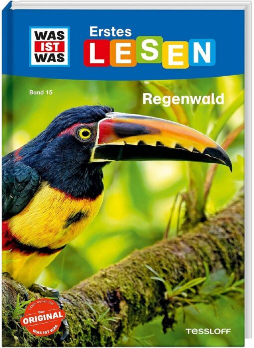 Tessloff WAS IST WAS Erstes Lesen Band 15. Regenwald