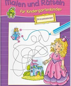 Tessloff Malen und Rätseln Kindergartenkinder - Prinzessinnen