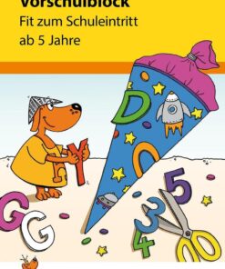 Hauschka Verlag Vorschulblock Fit zum Schuleintritt ab 5 Jahre