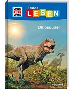 Tessloff-WAS-IST-WAS-Erstes-Lesen-Band-13-Dinosaurier