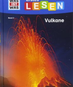WAS IST WAS Erstes Lesen, Band 3 Vulkane
